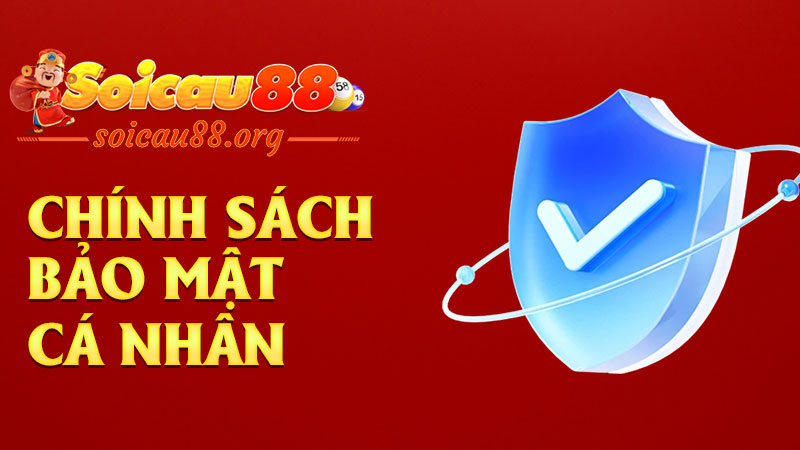 Chính sách bảo mật Soicau88: Giữ kín như bưng, dữ liệu khỏi lo rò rỉ